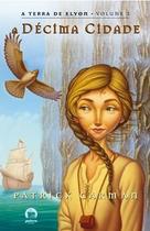 Livro - A décima cidade (Vol. 3)