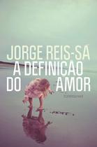 Livro - A definição do amor Livro - A definição do amor