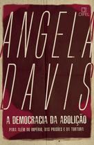 Livro - A democracia da abolição Livro - A democracia da abolição