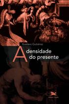 Livro - A densidade do presente Livro - A densidade do presente
