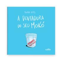Livro - A Dentadura do Seu Mokó