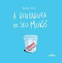Livro - A Dentadura do Seu Mokó