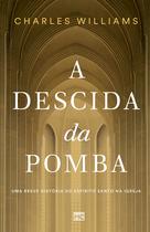 Livro - A descida da pomba Livro - A descida da pomba