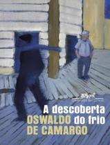 Livro A Descoberta do Frio Oswaldo de Camargo