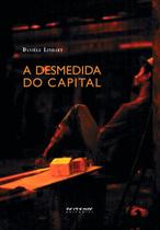 Livro - A desmedida do capital Livro - A desmedida do capital