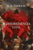 Livro - A Desobediência civil Livro - A Desobediência civil