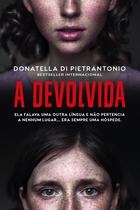 Livro - A devolvida Livro - A devolvida