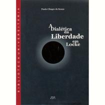 Livro A Dialética Da Liberdade Em Locke Eduel