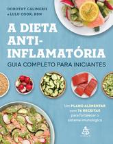 Livro - A dieta anti-inflamatória: guia completo para iniciantes