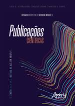 Livro - A dinâmica competitiva do mercado mundial de publicações científicas: tendências e alternativas do acesso aberto