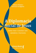 Livro - A diplomacia social de jesus