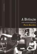 Livro - A distinção: Crítica social do julgamento Livro - A distinção: Crítica social do julgamento