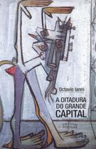 Livro - A ditadura do grande Capital