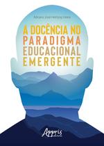 Livro - A docência no paradigma educacional emergente