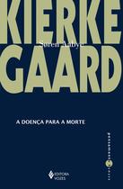 Livro - A doença para a morte Livro - A doença para a morte