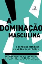 Livro - A dominação masculina Livro - A dominação masculina