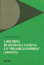 Livro - A doutrina de segurança nacional e o "milagre econômico" (1969/1973)