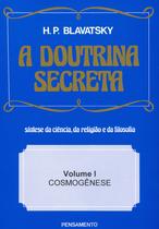 Livro - A Doutrina Secreta - (Vol. I)