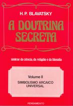 Livro - A Doutrina Secreta - (Vol. II)