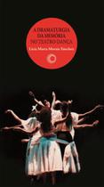 Livro - A dramaturgia da memória no teatro-dança