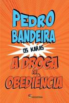 Livro - A droga da obediência Livro - A droga da obediência