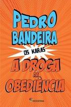 Livro - A droga da obediência Livro - A droga da obediência