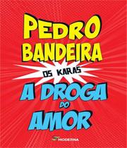 Livro - A droga do amor Livro - A droga do amor