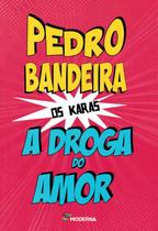 Livro - A droga do amor Livro - A droga do amor