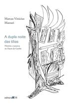 Livro - A dupla noite das tílias Livro - A dupla noite das tílias