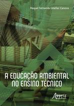 Livro - A educação ambiental no ensino técnico
