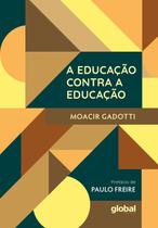 Livro - A Educação Contra a Educação