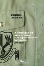 Livro - A educação de uma criança sob o protetorado britânico