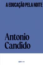 Livro - A educação pela noite Livro - A educação pela noite