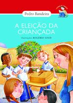 Livro - A Eleição da Criançada