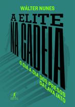 Livro - A elite na cadeia