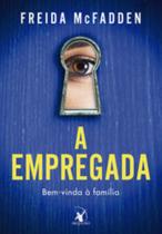 Livro - A empregada (A empregada – Livro 1)