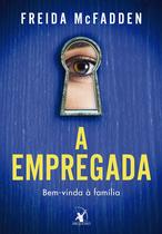 Livro - A empregada (A empregada – Livro 1) Livro - A empregada (A empregada – Livro 1)