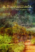 Livro - A encruzilhada