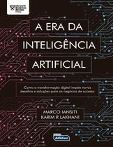 Livro - A ERA DA INTELIGÊNCIA ARTIFICIAL Livro - A ERA DA INTELIGÊNCIA ARTIFICIAL