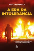 Livro - A era da intolerância Livro - A era da intolerância
