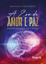 Livro - A Era de Amor e Paz
