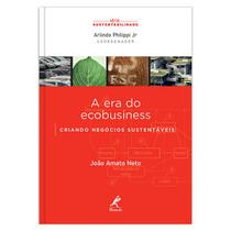 Livro - A era do ecobusiness Livro - A era do ecobusiness