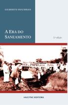 Livro - A era do saneamento : As bases da política de saúde pública no brasil