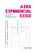 Livro - A era exponencial exige Livro - A era exponencial exige