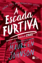 Livro - A escada furtiva – Segundo livro da trilogia Cordialmente Cruel