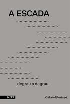 Livro - A Escada Livro - A Escada