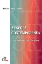 Livro - A escola contemporânea