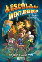 Livro - A escola de aventureiros – O labirinto de cogumelos Vol. 01