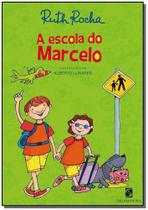 Livro A Escola do Marcelo Pré-escolar - Ruth Rocha