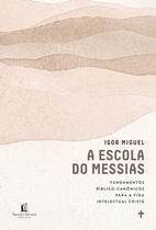 Livro - A escola do Messias